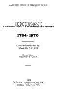 Chicago: a chronological & documentary history, 1784-1970