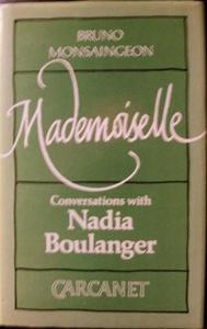 Mademoiselle : conversations with Nadia Boulanger