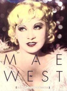 The complete films of Mae West