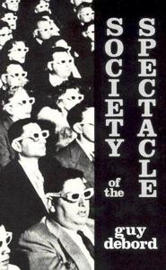 Society of the Spectacle