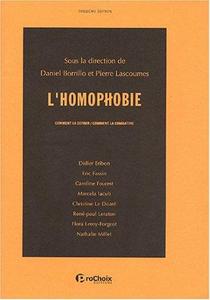 L'homophobie, comment la définir, comment la combattre