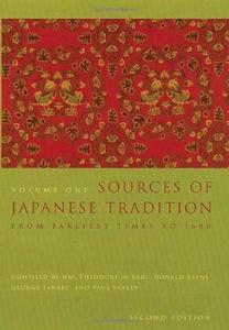 Sources of Japanese Tradition: From earliest times to 1600
