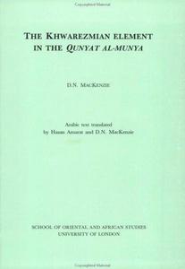 The Khwarezmian Element in the Qunyat-al-munya