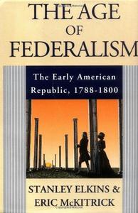 The age of federalism