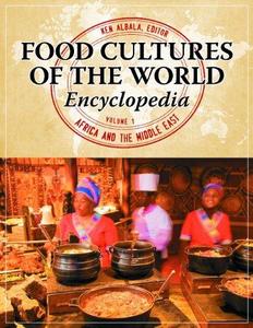 Food Cultures of the World Encyclopedia