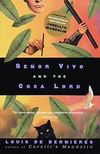 Señor Vivo and the Coca Lord