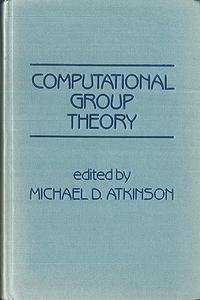 Computational Group Theory