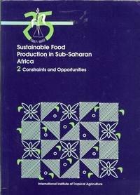 Sustainable food production in Sub-Saharan Africa.