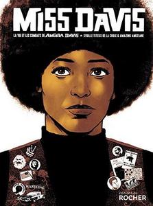 Miss Davis : la vie et les combats de Angela Davis