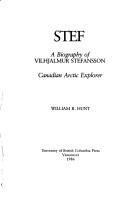 Stef : Biography of Vilhjalmur Stefansson