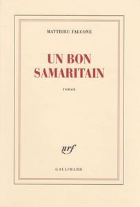 Un bon Samaritain : roman