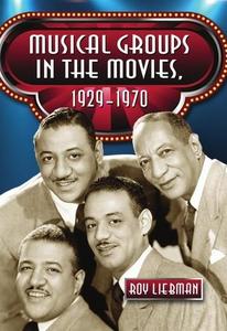 Musical groups in the movies, 1929-1970
