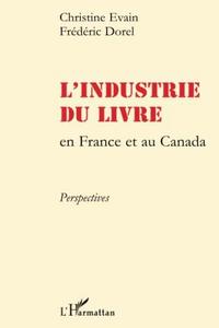 L'industrie du livre en France et au Canada : perspectives