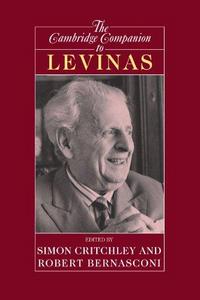 The Cambridge Companion to Levinas