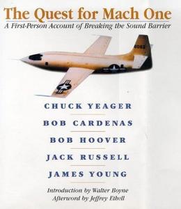 The Quest for Mach One