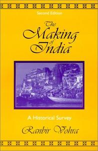 The Making of India : A Historical Survey