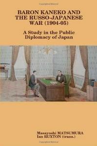 Baron Kaneko and the Russo-Japanese War