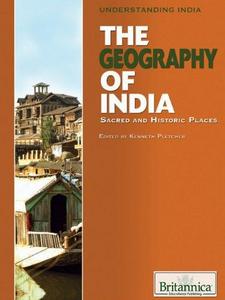 The Geography of India : Sacred and Historic Places