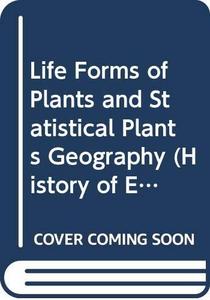 Life forms of plants and statistical plant geography