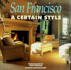 San Francisco, A Certain Style