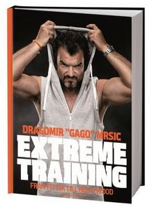 Extreme training : från Fittja till Hollywood