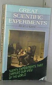 Great scientific experiments : twenty experiments that changed our view of the world
