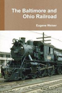 The Baltimore and Ohio Railroad