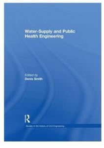 Water-supply and public health engineering