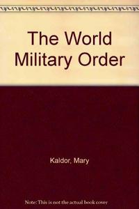 The World military order