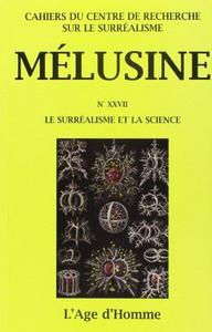 Melusine 27-le Surrealisme et la Science