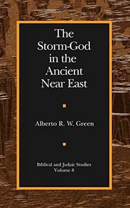 The Storm-god in the Ancient Near East