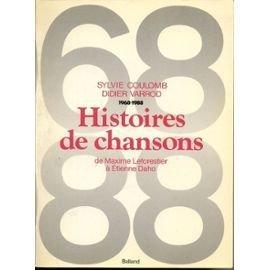 Histoires de chansons : 68-88, de Maxime Leforestier à Etienne Daho