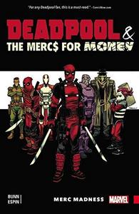 Deadpool & the Mercs For Money Vol. 0: Merc Madness