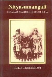 Nityasumangali : devadasi tradition in South India