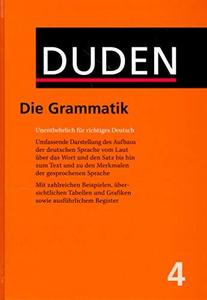 Der Duden, Bd.4 : Die Grammatik: Bk. 4