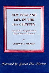 New England Life in the 18th Century
