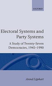 Electoral systems and party systems : a study of twenty-seven democracies 1945-1990