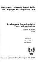 Developmental psycholinguistics : theory and applications
