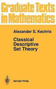 Classical descriptive set theory