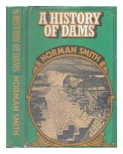A history of dams