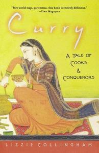 Curry : A Tale of Cooks and Conquerors