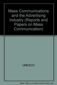 Mass communications and the advertising industry