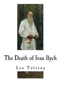 The Death of Ivan Ilych