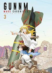 GUNNM MARS CHRONICLE T.03