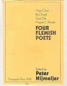 Four Flemish poets: Hugo Claus, Gust Gils, Paul Snoek, Hugues C. Pernath