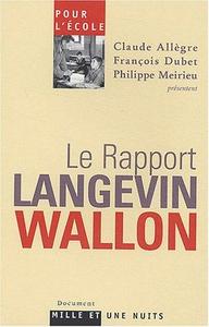 Le rapport Langevin-Wallon : pour l'école