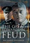 The great Edwardian naval feud
