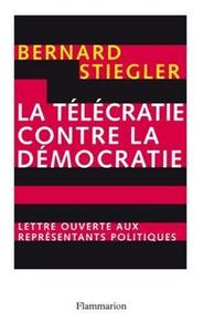 La Télécratie contre la Démocratie