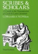 Scribes and scholars : a guide to the transmission of Greek and Latin literature