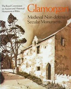 Inventory of the Ancient Monuments in Glamorgan